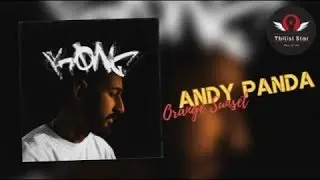 Andy Panda - Orange Sunset (Премьера трека 2019)