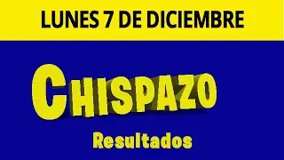 Resultado del Sorteo de Chispazo del Domingo 7 de Diciembre del 2020