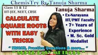Square Root Trick | Calculate Square Root | Chemistry | Physics | Mathematics |