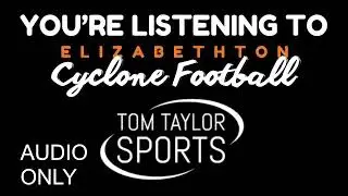 THE TOM TAYLOR SPORTS SHOW ELIZABETHTON / WEST RIDGE 09/05/2025