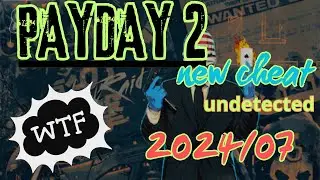 💸 Ultimate PAYDAY 2 Cheat 2024: Aimbot, ESP, and Infinite Ammo for Heist Mastery 💸
