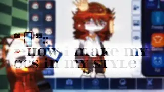 ❝📱❞:: ➳how i make my ocs in my style ➳tutorial
