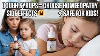 Cough syrups causes death of children || Choose Natural homeopathy medicine || कोई भी खांसी हो सिर्फ