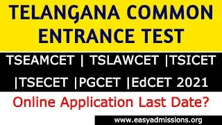 TS Common Entrance Test Latest Update 2021|TS EAMCET|TS LAWCET |TS ICET|TS EdCET| TSPECET |TS PGECET
