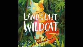 Land of the Last Wildcat - Lui Sit