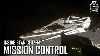 Inside Star Citizen: Mission Control | Fall 2019