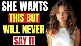 6 Hidden Desires Women NEVER Tell Men 😈 | Dark Female Psychology Revealed