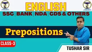 English | Prepositions | Class - 3 | English By Tushar Sir #Prepositions #english