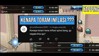 Kenapa Toram Inflasi Spina, Kaya Negara ? 🗿 | Toram Online
