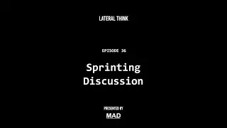 Lateral Think - Running (Sprinting)