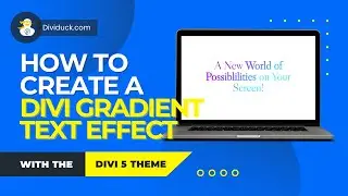How to Create Stunning Gradient Text in Divi (Built-In Options Only!)