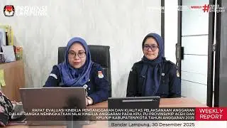 Berikut Laporan Berita / Weekly Report kegiatan KPU Provinsi Lampung edisi ke-26 bulan Desember 2025