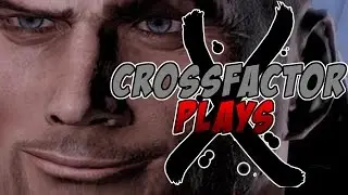 CrossFactor Plays Mass Effect 3 (Horde Mode)