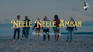 Neele Neele Ambar | Mixing & Mastering Service | Hindi Karaoke Shop