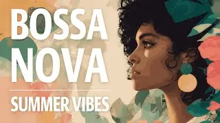 Bossa Nova Focus Playlist 🍹 Golden Evening Jazz Vibes 2026