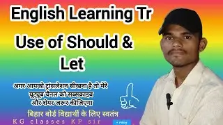Hindi, English Translation use of Should( चाहिए )& Let (ने दो) Basic Topic Translation 