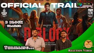 D Block - Official Trailer REACTION | Arulnithi, Avantika | Vijay Kumar | KSK | AT Reacts 301