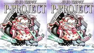 P-Project - Reformasi Damai