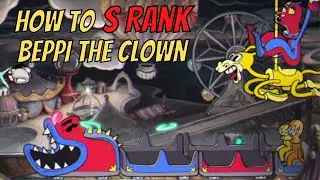 How to S Rank Beppi the Clown | Cuphead