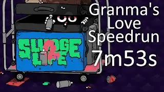 SLUDGE LIFE 2 Speedrun - Granma's Love (All Tags) - 7:53