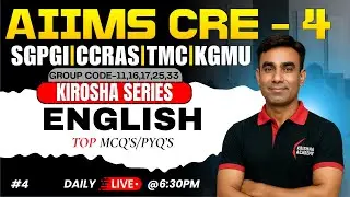 AIIMS CRE-4 English Rapid Revision 🚑 | Grammar + Vocabulary + PYQs | KIROSHA Series #4| KPC Official