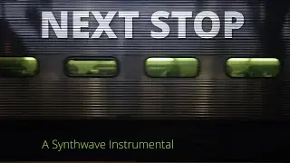 Next Stop - A Synthwave Instrumental with Jura by AIR