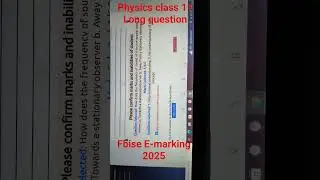 Physics Long Question Class 11 | Fbise HSSC 2nd annual result 2025 #fbise #fbiseresult2025