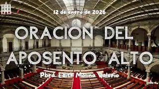 Oraci&oacute;n para acompa&ntilde;ar el Aposento Alto | 12 de enero de 2026