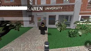Tour of Karen University (my favourite game)