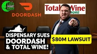 DoorDash & Total Wine Sued Over Hemp THC &mdash; Here&rsquo;s the Real Issue