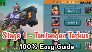 Stage 1 Tantangan Hero Tarkus - 100% Easy Guide