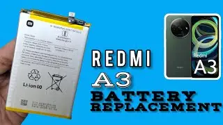 REDMI A3 BATTERY REPLACEMENT | HOW TO CHANGE REDMI A3 BATTERY #how #new #redmi