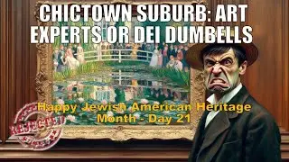 Chicagoland Suburb - Art Experts or DEI Dumbells!