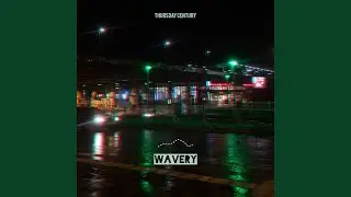 wavery