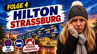 Folge 4 | Hilton Strassburg | 🤮 überteuertes Ekel Frühstück | Executive Room | travelling_momente
