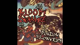 PoiSoN FLoWeRZ! - BLOODY SWAMPZ TAPE - BLOODY SWAMPZ - SIDE A
