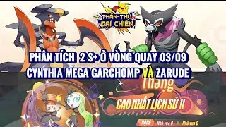 Divine Beast War - Analysis of 2 S+ SK Round 03/09: C.Mega Garchomp and Zarude | Meloetta MVP