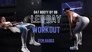 The Ultimate Leg Day Workout 🍑🔥 | Dannibelle