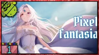 Pixel Fantasia: Idle RPG Gameplay - Android Idle RPG Game - Part1