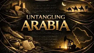 Untangling Ancient Arabia | hidden history, lost civilizations & trade routes #english #arabia