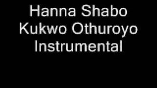 Hanna Shabo - Kukwo Othuroyo Instrumental