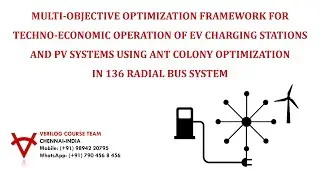 TECHNO-ECONOMIC OPERATION-EV CHARGING STATIONS-PV SYSTEMS-ANT COLONY OPTIMIZATION-136 BUS SYSTEM