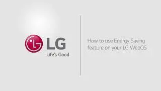 [LG WebOS TV] - Energy saving setting in your LG TV