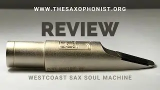 Product Review:  Westcoast Sax Soul Machine