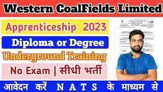 WCL Apprentice 2023 | NATS के माध्यम से आवेदन करें | Pdpt or Pgpt Apprentice | WCL Recruitment 2023