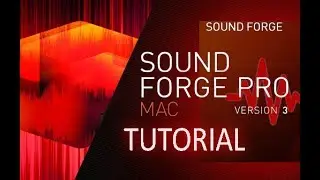 SOUND FORGE Pro Mac 3 - Full Tutorial for Beginners [+General Overview!]*
