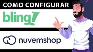Como Configurar Bling na Nuvemshop (R&aacute;pido e F&aacute;cil) 2024
