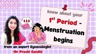 #firstperiod Guide for #girls & Parents | #drprachigandhi #gynecologist #periods #puberty #kids