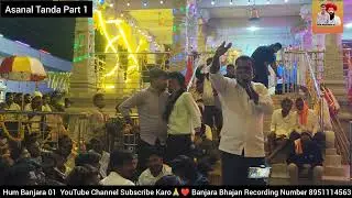 Akash Chavan 🆚 Chotta Maruti Asanal Tanda Part1 #banjarabhajan #bhajanbanjara #akashchavan #banjara 