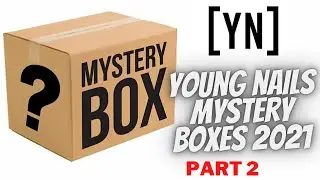 UNBOXING: Young Nails Mystery Boxes 2021 | Part 2 of 2 | YN Large Mystery Box + Swatches